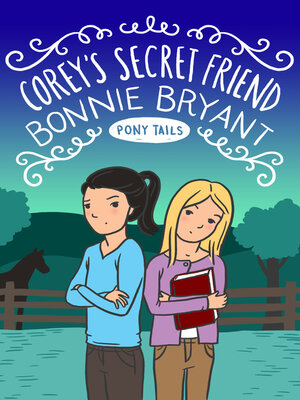 cover image of Corey's Secret Friend